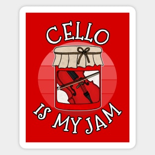Cello Is My Jam Cellist Musician Funny Magnet